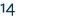 14