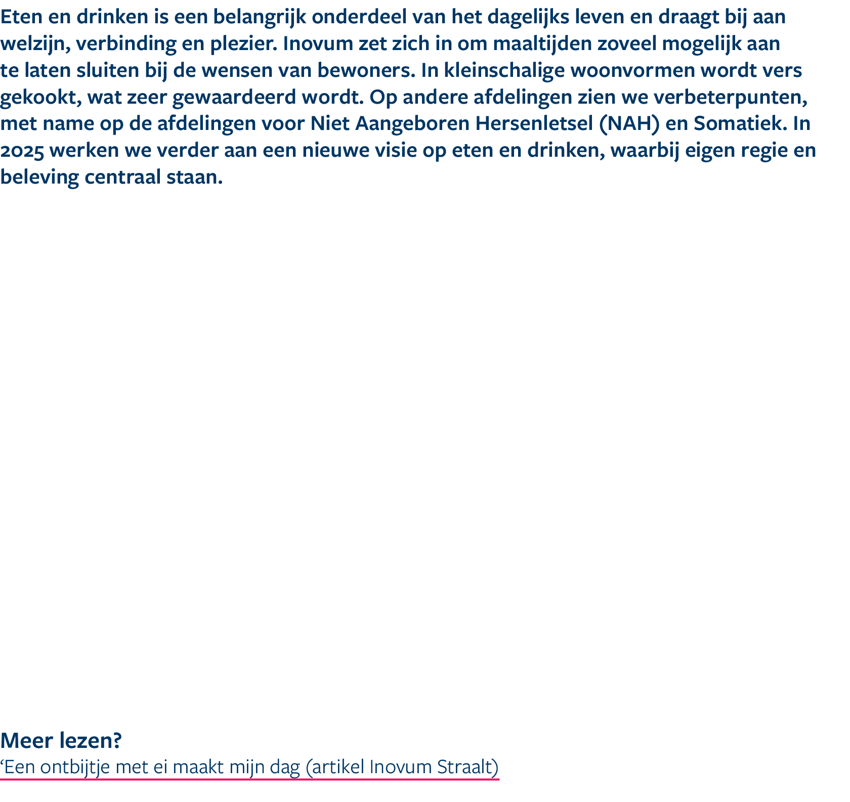 Eten en drinken is een belangrijk onderdeel van het dagelijks leven en draagt bij aan welzijn, verbinding en plezier....